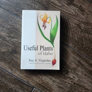Useful Plants of Idaho